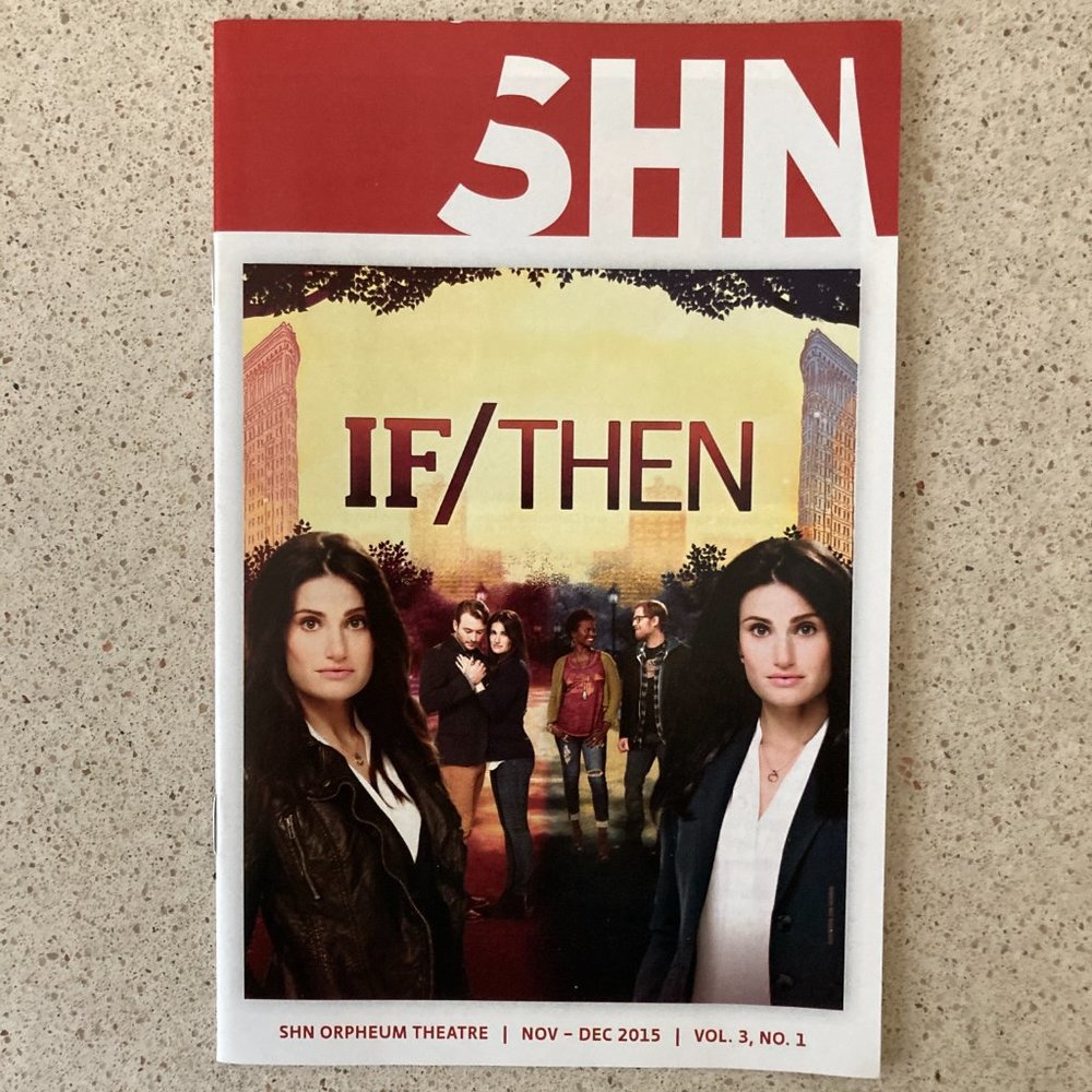 Idina Menzel If/Then tour Playbill Anthony Rapp LaChanze James Snyder SF CA 2015